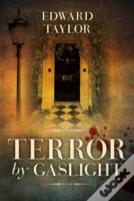 Terror By Gaslight