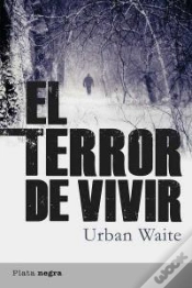 Capa do artigo Terror De Vivir,El