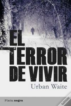 Capa do artigo Terror De Vivir,El