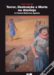 Capa do artigo Terror, Destruição e Morte no Alentejo