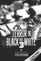 Terror In Black And White 3