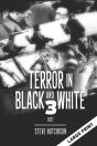 Terror In Black And White 3 - Preview