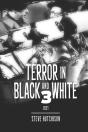Terror In Black And White 3 - Preview