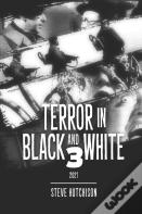 Terror In Black And White 3
