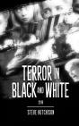 Terror In Black And White - Preview
