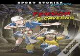 Terror In The Caverns
