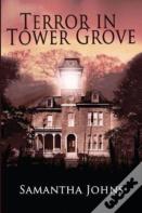 Terror In Tower Grove