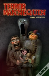 Terror Mannequin