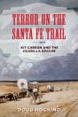Terror On The Santa Fe Trail - Preview