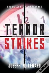 Terror Strikes