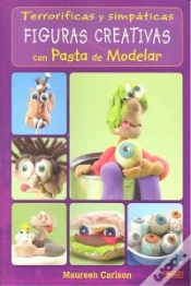 Capa do artigo Terroríficas Y Simpáticas Figuras Creativas Con Pasta De Modelar