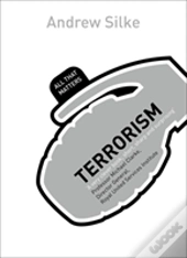 Terrorism: All That Matters