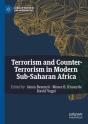 Terrorism And Counter-Terrorism In Modern Sub-Saharan Africa - Preview