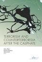 Terrorism And Counterterrorism After The Caliphate - Preview