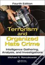 Terrorism And Organized Hate Crime