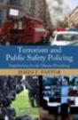 Terrorism And Public Safety Policing - Preview