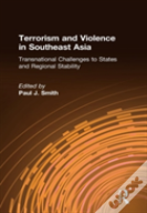 Terrorism And Violence In Southeast Asia