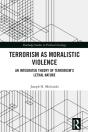 Terrorism As Moralistic Violence - Preview