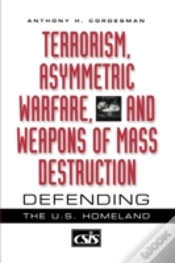 Capa do artigo Terrorism, Asymmetric Warfare, And Weapons Of Mass Destruction