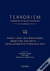 Terrorism: Commentary On Security Documents Volume 125