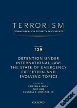 Terrorism: Commentary On Security Documents Volume 129