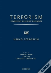 Capa do artigo Terrorism: Commentary On Security Documentsvolume 105: Narco-Terrorism