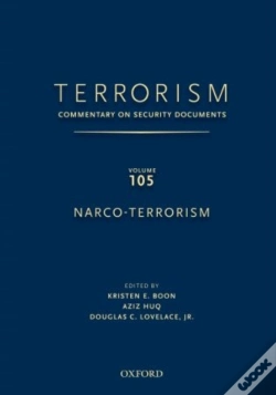 Capa do artigo Terrorism: Commentary On Security Documentsvolume 105: Narco-Terrorism