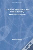 Terrorism, Democracy, And Human Security