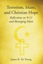 Terrorism, Islam, And Christian Hope - Preview