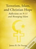 Terrorism, Islam, And Christian Hope