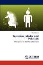 Terrorism, Media And Pakistan - Preview