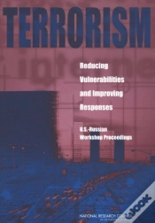 Capa do artigo Terrorism: Reducing Vulnerabilities And Improving Responses