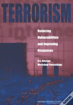Capa do artigo Terrorism: Reducing Vulnerabilities And Improving Responses