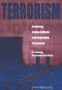 Terrorism: Reducing Vulnerabilities And Improving Responses - Preview