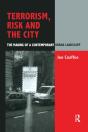 Terrorism, Risk And The City - Preview