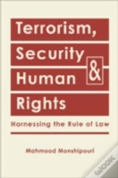 Terrorism, Security, And Human Rights