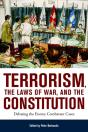 Terrorism, The Laws Of War, And The Constitution - Preview
