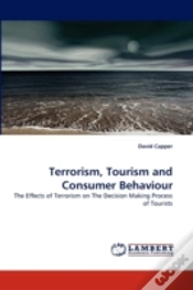Capa do artigo Terrorism, Tourism And Consumer Behaviour