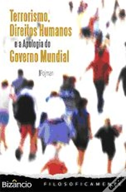 Capa do artigo Terrorismo, Direitos Humanos e a Apologia do Governo Mundial