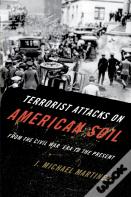 Terrorist Attacks On American Soil