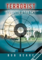 Terrorist Invisible Attack