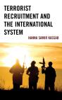 Terrorist Recruitment And The International System - Preview
