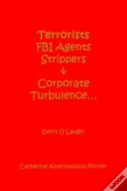 Capa do artigo Terrorists Fbi Agents Strippers & Corporate Turbulence...