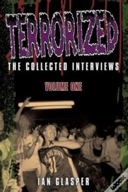 Capa do artigo Terrorized, The Collected Interviews, Volume One