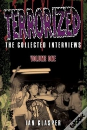 Capa do artigo Terrorized, The Collected Interviews, Volume One