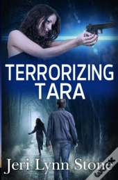 Terrorizing Tara