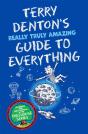 Terry Denton'S Really Truly Amazing Guide To Everything - Preview