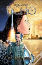 Terry Moore'S Echo: The Complete Edition