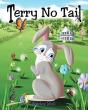 Terry No Tail - Preview