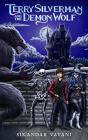 Terry Silverman And The Demon Wolf - Preview